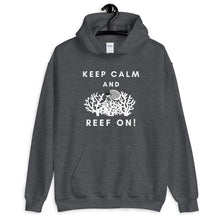 Load image into Gallery viewer, &quot;Keep Calm and Reef On&quot; Hoodie
